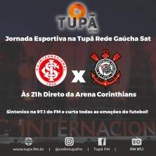 Confira neste sábado Internacional x Corinthians pela Tupã Rede Gaúcha Sat