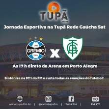 Jornada esportiva na Tupã Rede Gaúcha Sat neste sábado com Grêmio x América MG