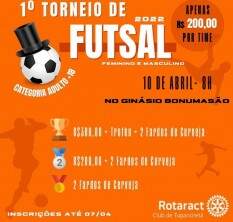 Rotaract Club Tupanciretã promove seu 1º Torneio de Futsal Feminino e Masculino