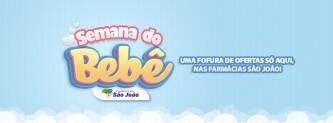 Rede de Farmácias São João promove a Semana do Bebê