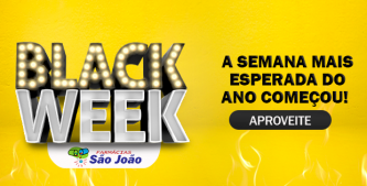 Começou a Black Week nas Farmácias São João em Tupanciretã