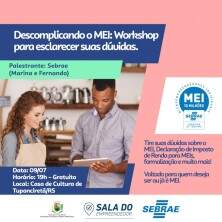 Workshop gratuito esclarece informações sobre MEI em Tupanciretã, no dia 9 de julho